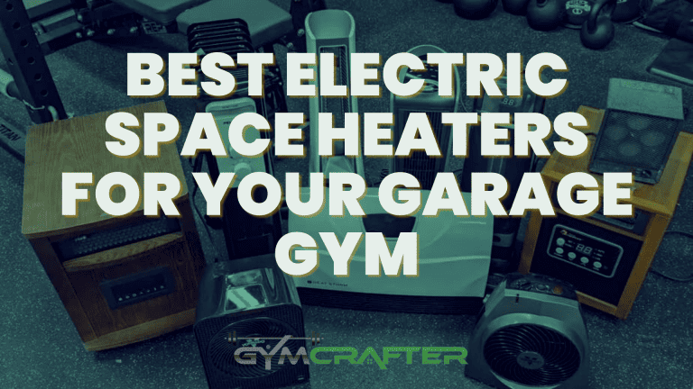 The Best Electric Space Heater For Garage Gyms in 2024